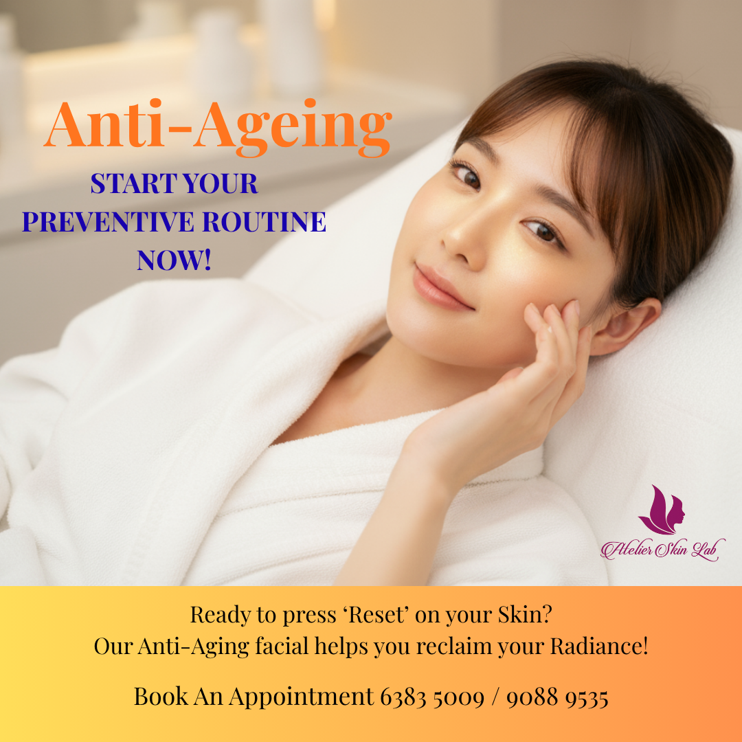 Anti-Ageing Treatment - Preventive Skincare